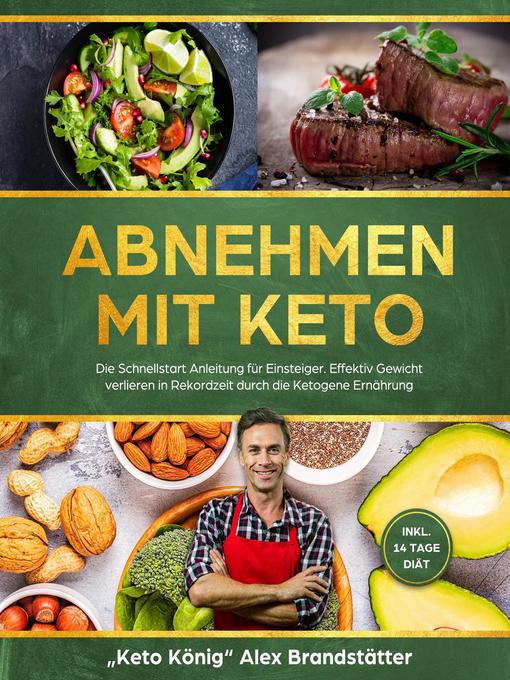 Title details for Abnehmen mit Keto by Alex Brandstätter - Available